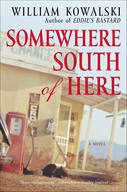Somewhere South of Here: A Novel
