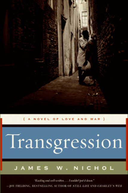 Transgression: A Novel of Love and War
