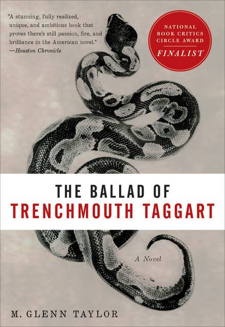 The Ballad of Trenchmouth Taggart: A Novel