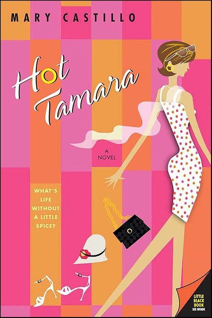 Hot Tamara: A Novel