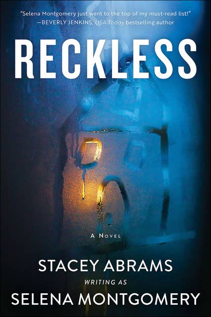 Reckless: A Novel