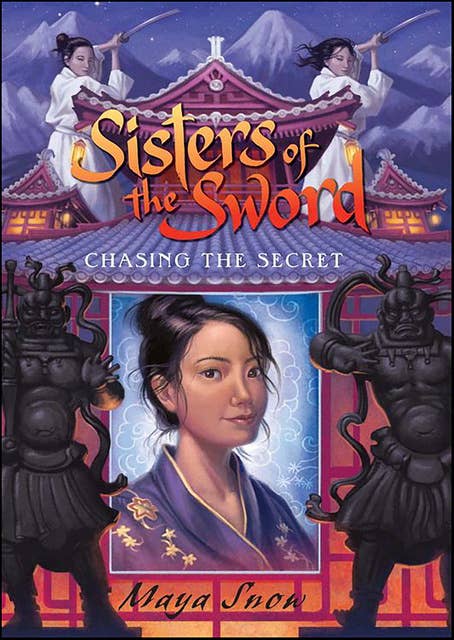 Sisters of the Sword: Chasing the Secret