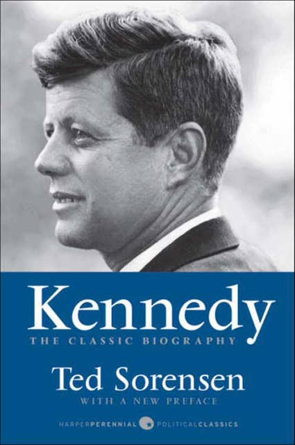 Kennedy: The Classic Biography