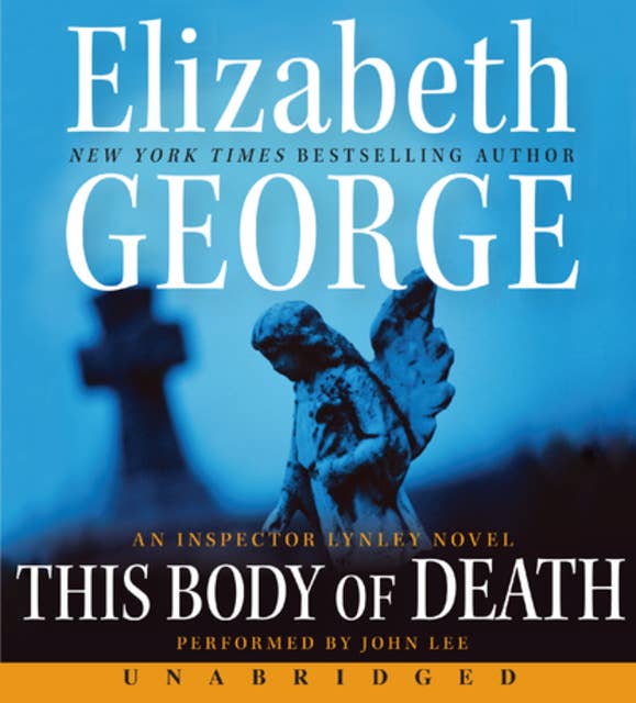 This Body of Death: An Inspector Lynley Novel