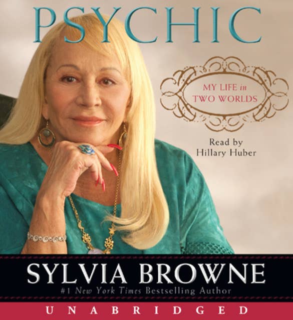 Psychic: My Life in Two Worlds
