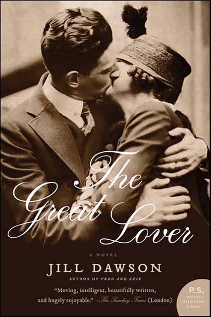 The Great Lover: A Novel