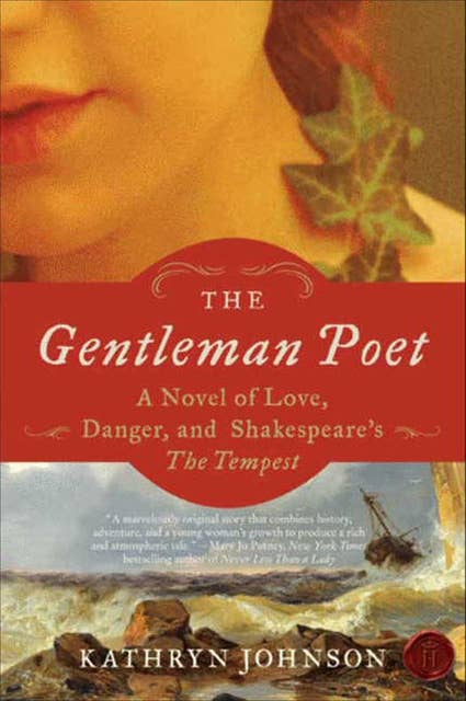 The Gentleman Poet: A Novel of Love, Danger, and Shakespeare's The Tempest
