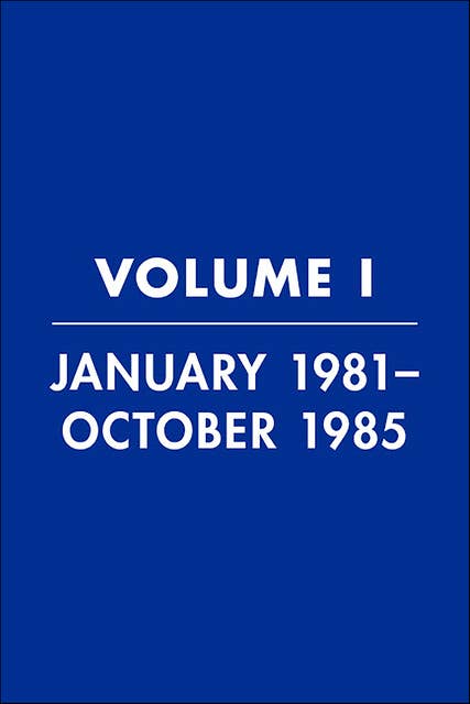 Reagan Diaries, Volume 1: January 1981–October 1985