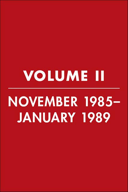 Reagan Diaries, Volume 2: November 1985–January 1989