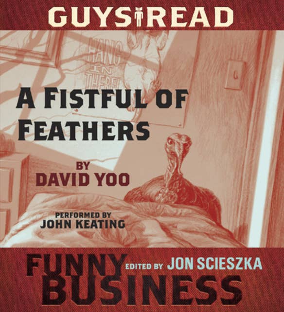Guys Read: A Fistful of Feathers: A Story from Guys Read: Funny Business