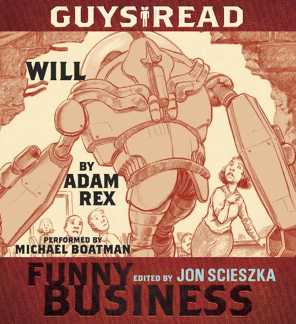 Guys Read: Will: A Story from Guys Read: Funny Business