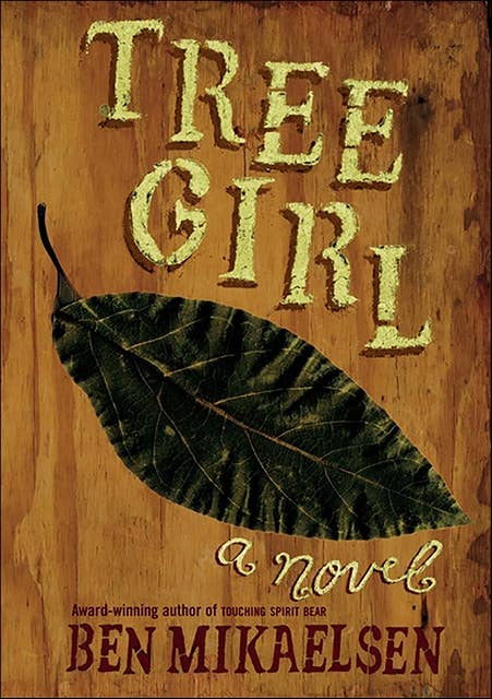 Tree Girl: A Novel