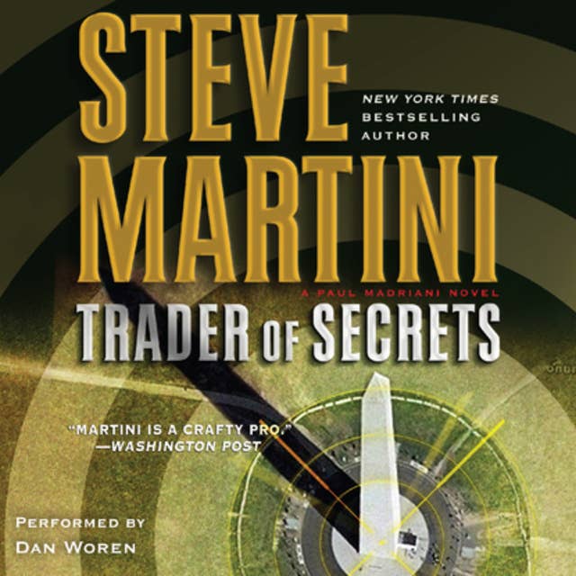 Trader of Secrets: A Paul Madriani Novel