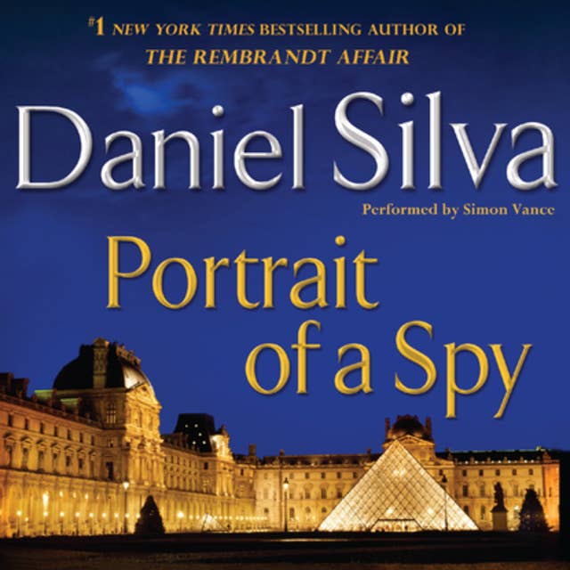 Portrait of a Spy: A Novel