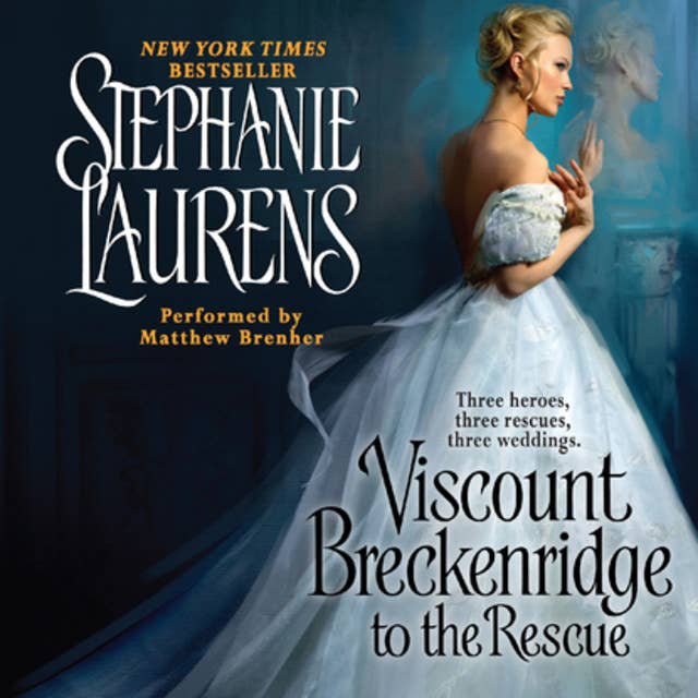 Viscount Breckenridge to the Rescue: A Cynster Novel