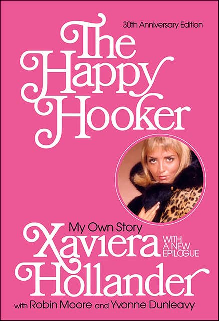 The Happy Hooker: My Own Story