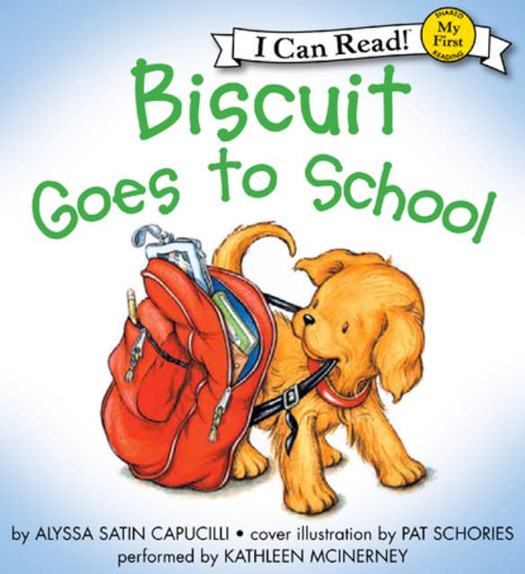 Cover for Biscuit Goes to School