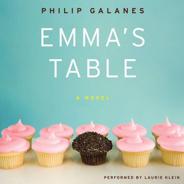 Emma's Table: A Novel