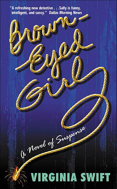Brown-Eyed Girl: A Novel of Suspense