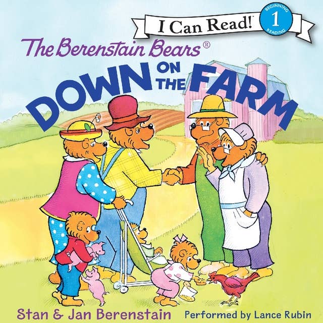 Cover for The Berenstain Bears Down on the Farm