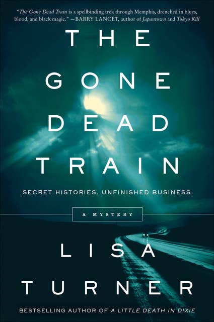 The Gone Dead Train: A Mystery