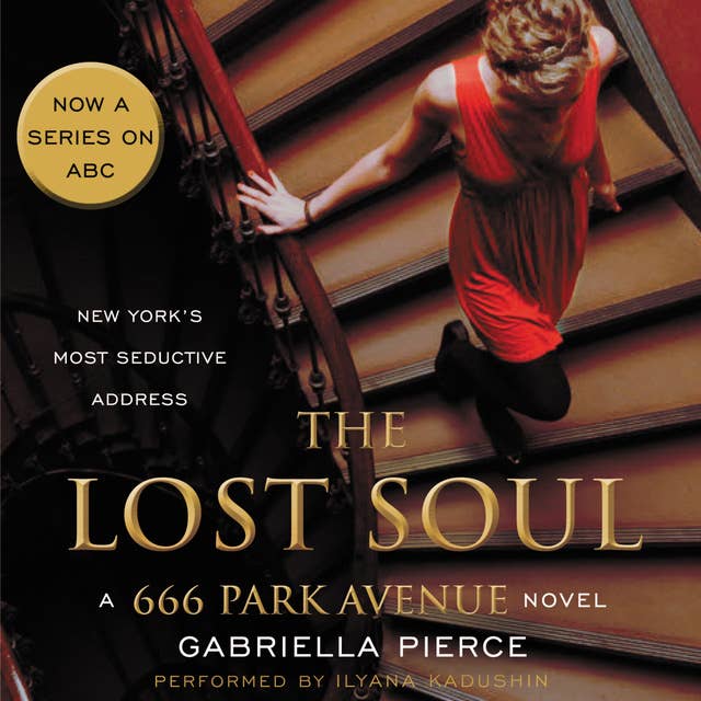 The Lost Soul: A 666 Park Avenue Novel