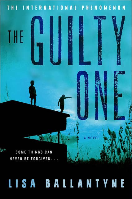 The Guilty One: A Novel