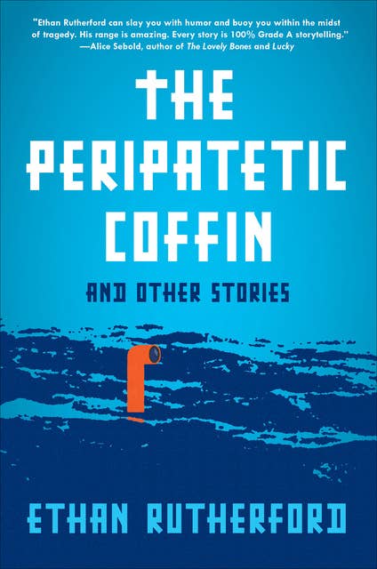 The Peripatetic Coffin: and Other Stories