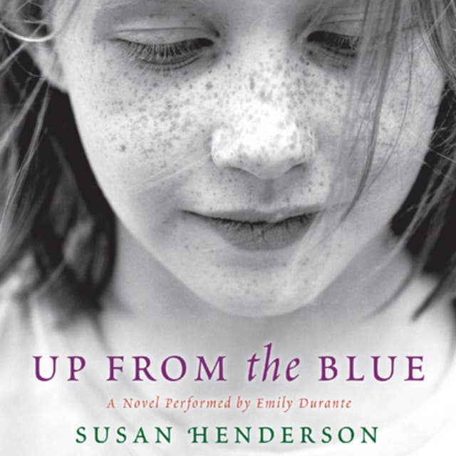 Up from the Blue: A Novel