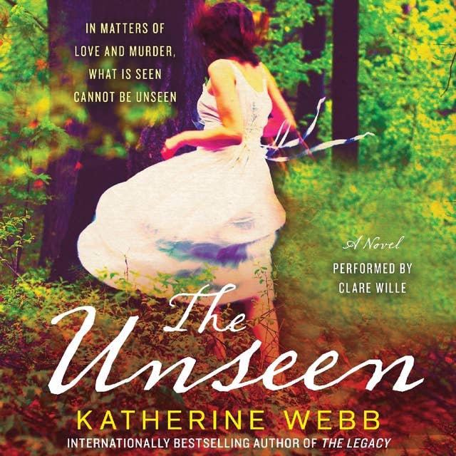 The Unseen: A Novel