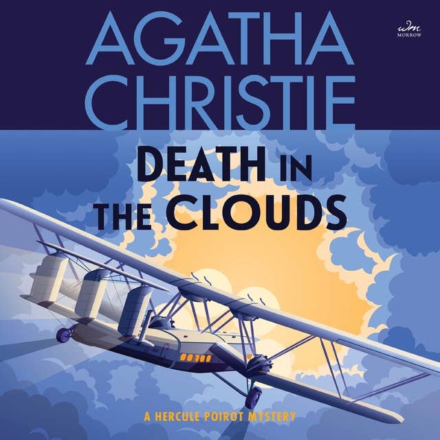 Death in the Clouds: A Hercule Poirot Mystery: The Official Authorized Edition