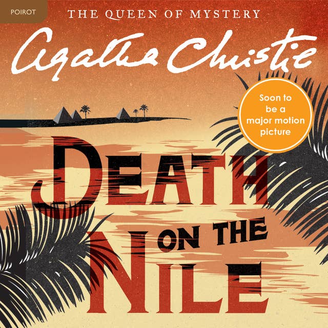 Death on the Nile: A Hercule Poirot Mystery