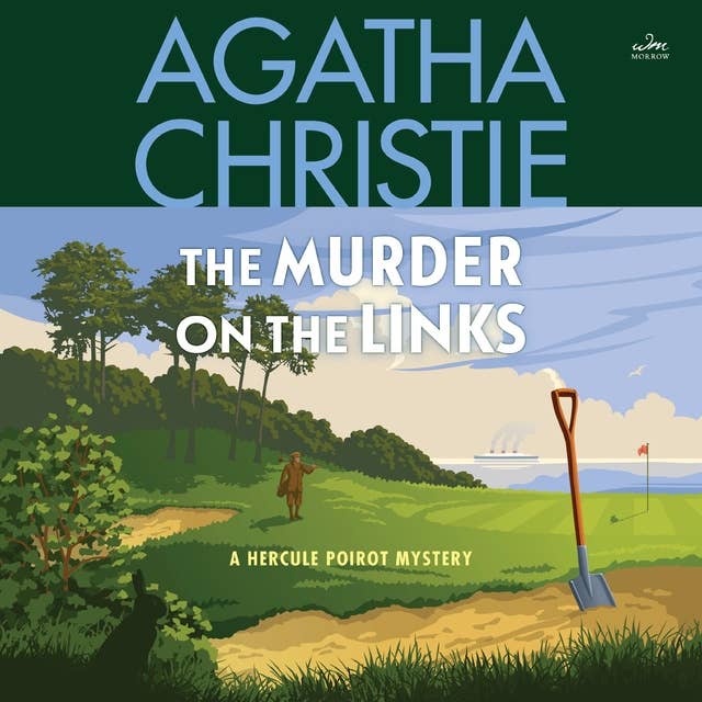 Murder on the Links: A Hercule Poirot Mystery: The Official Authorized Edition