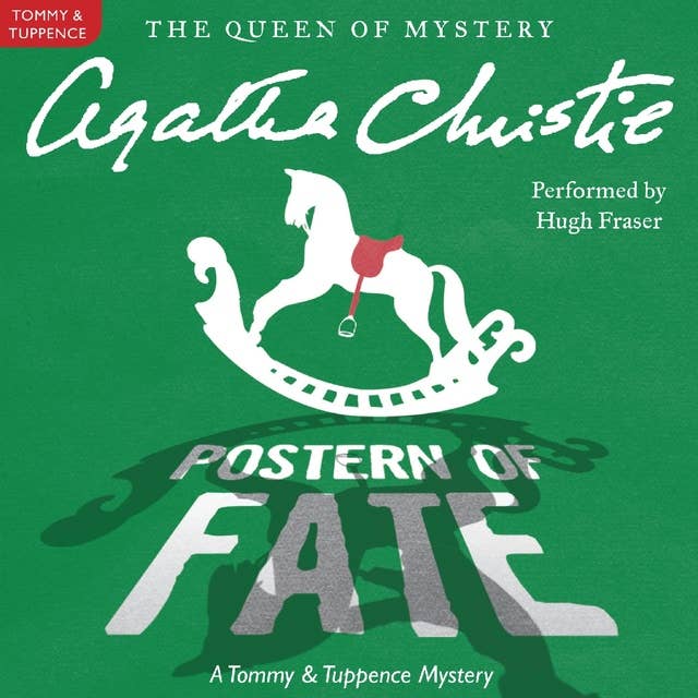 Postern of Fate: A Tommy and Tuppence Mystery: The Official Authorized Edition
