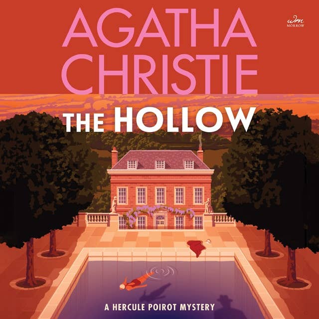 The Hollow: A Hercule Poirot Mystery: The Official Authorized Edition 