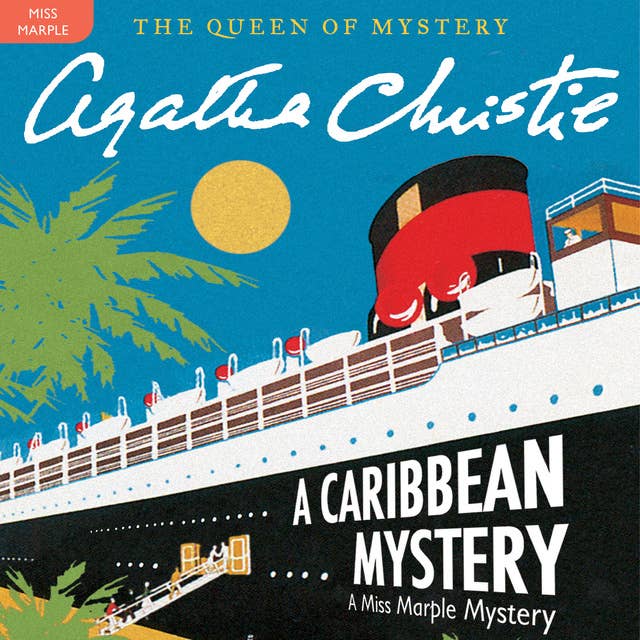 A Caribbean Mystery: A Miss Marple Mystery