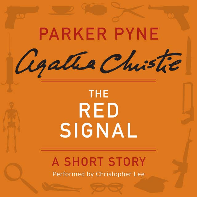 The Red Signal: A Parker Pyne Short Story