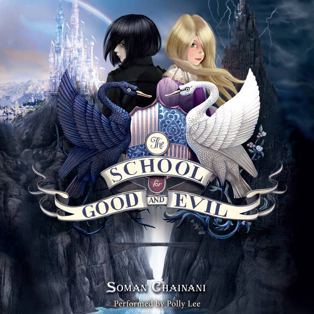 The School for Good and Evil: Now a Netflix Originals Movie