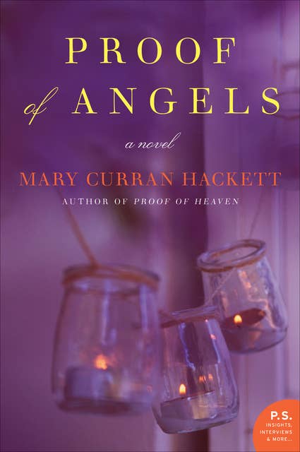Proof of Angels: A Novel