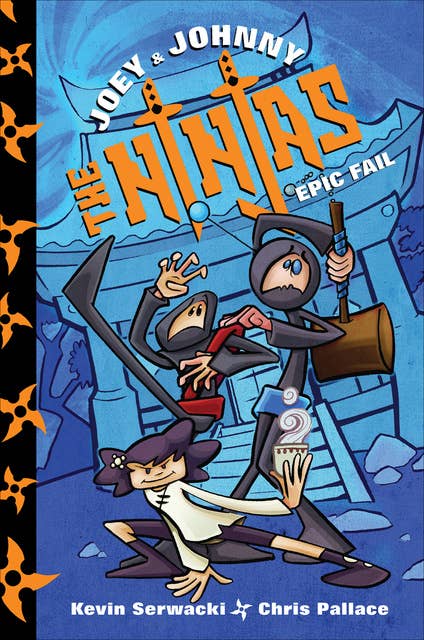 Joey & Johnny, the Ninjas: Epic Fail