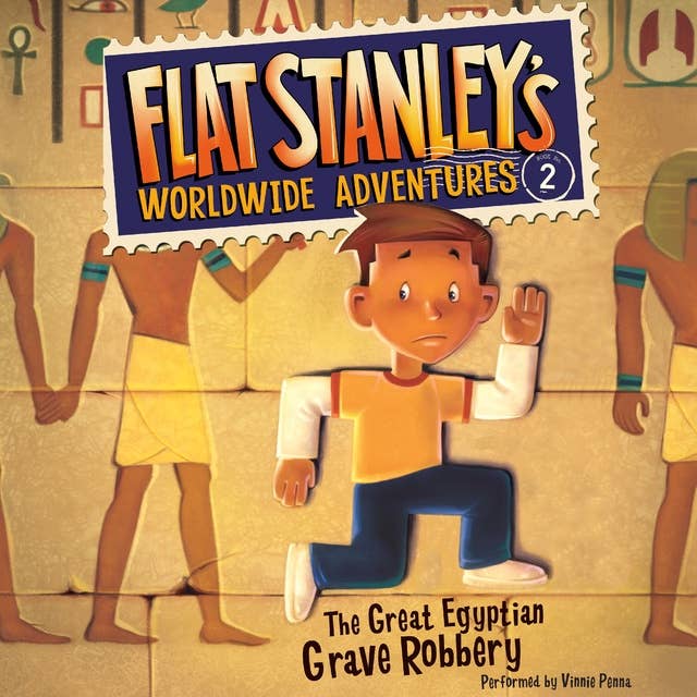 Cover for Flat Stanley's Worldwide Adventures #2: The Great Egyptian Grave Robbery UAB