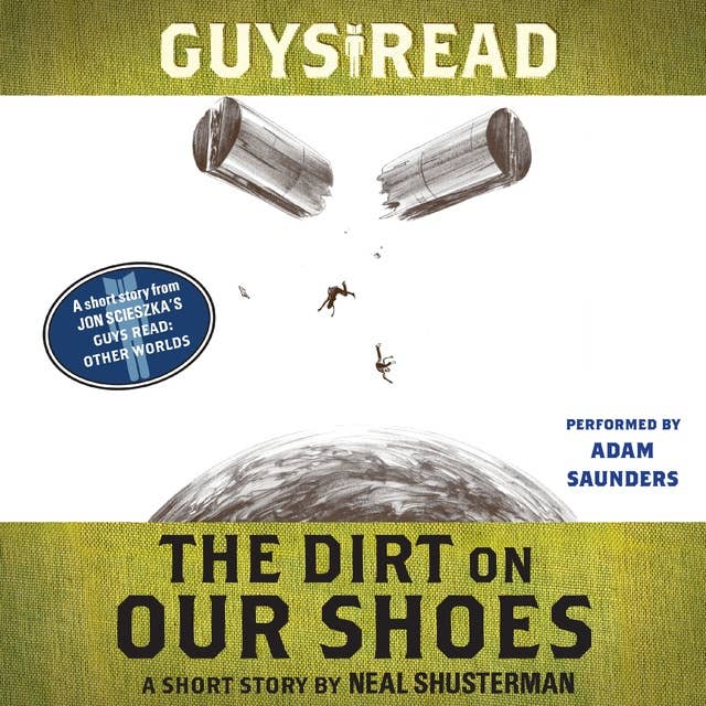 Cover for Guys Read: The Dirt on Our Shoes