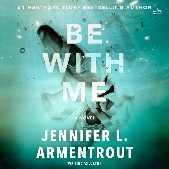 Be With Me: A Novel