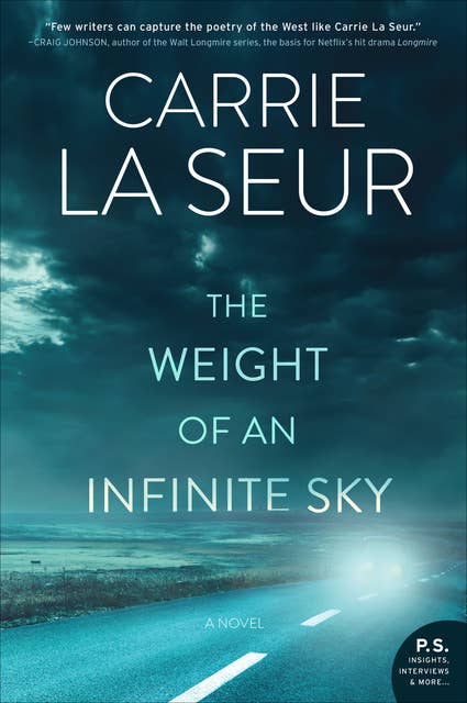 The Weight of an Infinite Sky: A Novel