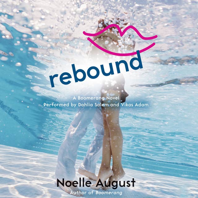 Rebound: A Boomerang Novel