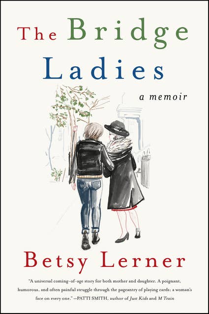 The Bridge Ladies: A Memoir