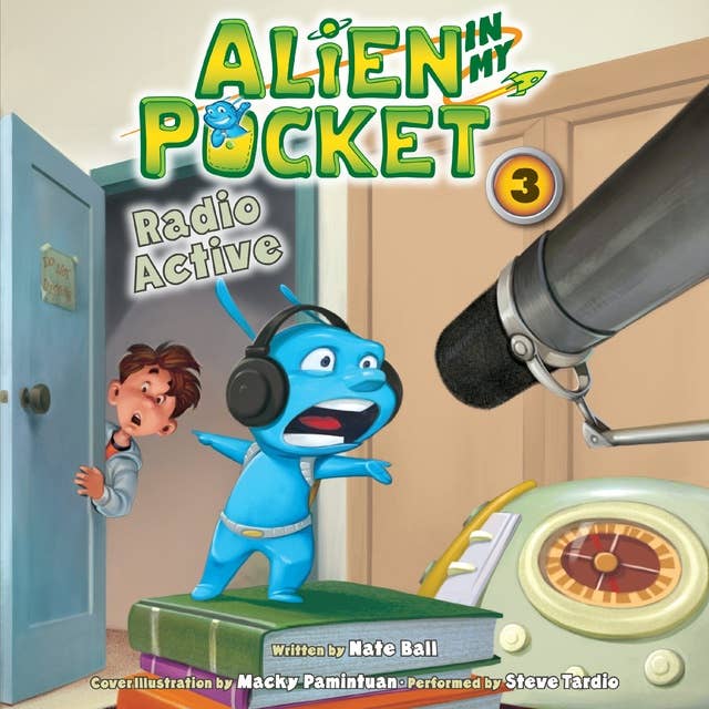 Alien in My Pocket #3: Radio Active