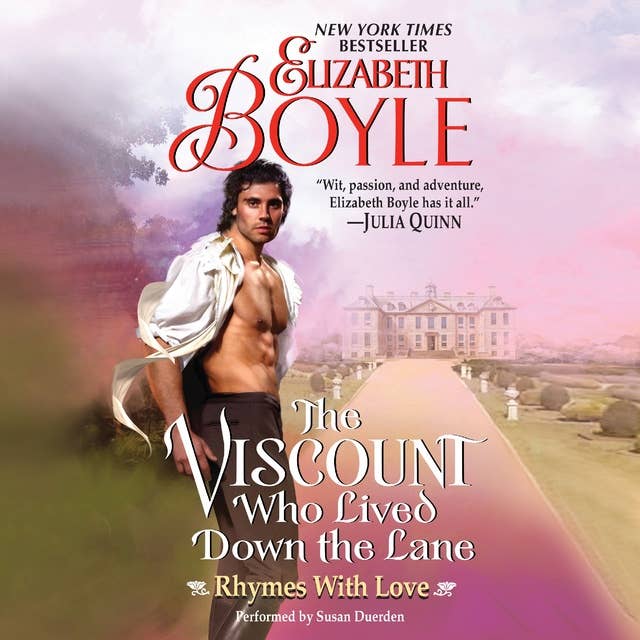 Cover for The Viscount Who Lived Down the Lane: Rhymes With Love