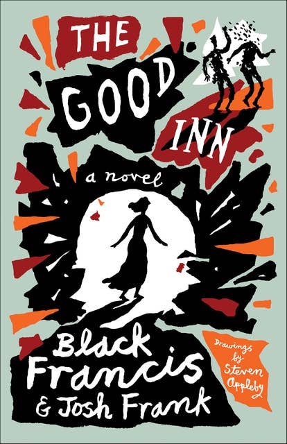 The Good Inn: A Novel