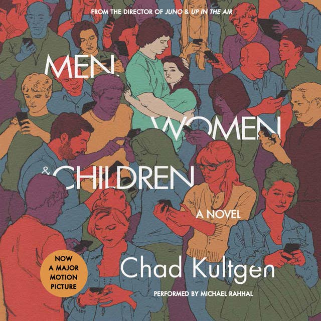 Men, Women & Children Tie-in: A Novel